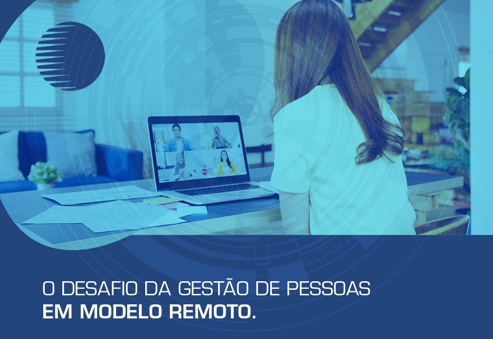 The challenge of People Management in a Remote Model