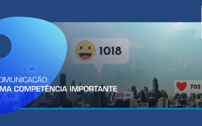 Comunicação. Uma competência importante